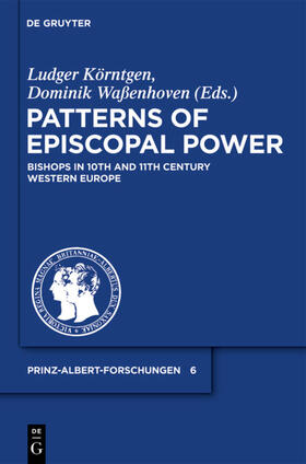 Körntgen / Waßenhoven |  Patterns of Episcopal Power / Strukturen bischöflicher Herrschaftsgewalt im westlichen Europa des 10. und 11. Jahrhunderts | eBook | Sack Fachmedien