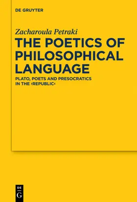 Petraki |  The Poetics of Philosophical Language | eBook | Sack Fachmedien