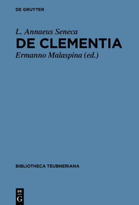 Seneca / Malaspina |  De clementia libri duo | eBook | Sack Fachmedien