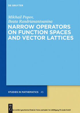 Popov / Randrianantoanina |  Narrow Operators on Function Spaces and Vector Lattices | eBook | Sack Fachmedien