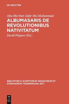 Abu-Ma’shar Jafar Ibn-Muhammad / Pingree |  Albumasaris de revolutionibus nativitatum | Buch |  Sack Fachmedien