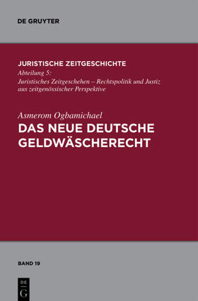 Ogbamichael |  Das neue deutsche Geldwäscherecht | eBook | Sack Fachmedien