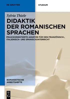 Thiele |  Didaktik der romanischen Sprachen | eBook | Sack Fachmedien