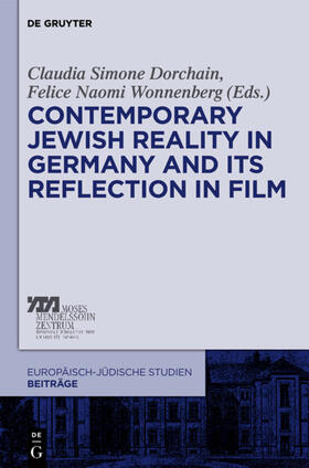 Wonnenberg / Dorchain |  Contemporary Jewish Reality in Germany and Its Reflection in Film | Buch |  Sack Fachmedien