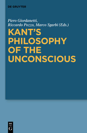 Giordanetti / Pozzo / Sgarbi |  Kant's Philosophy of the Unconscious | eBook | Sack Fachmedien