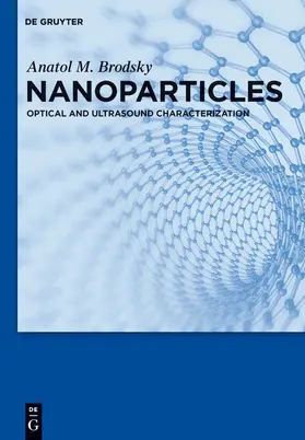 Brodsky |  Nanoparticles | Buch |  Sack Fachmedien