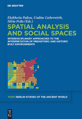 Paliou / Polla / Lieberwirth |  Spatial analysis and social spaces | Buch |  Sack Fachmedien