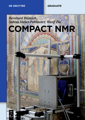 Blümich / Haber-Pohlmeier / Zia |  Compact NMR | Buch |  Sack Fachmedien