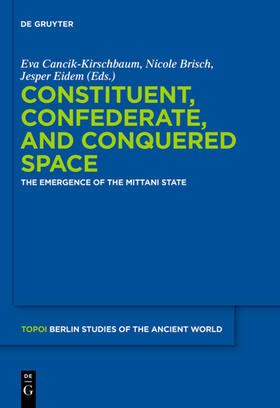 Cancik-Kirschbaum / Brisch / Eidem |  Constituent, Confederate, and Conquered Space | eBook |  Sack Fachmedien