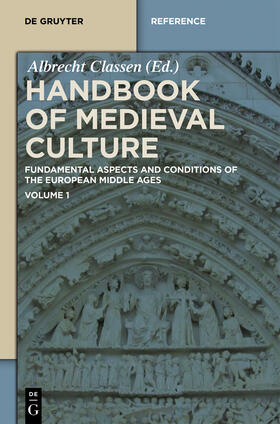 Classen |  Handbook of Medieval Culture. Volume 1 | Buch |  Sack Fachmedien