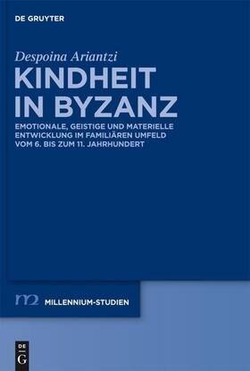 Ariantzi |  Kindheit in Byzanz | eBook | Sack Fachmedien