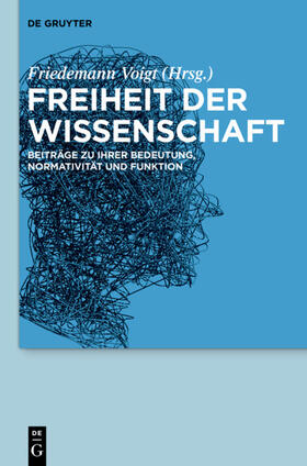 Voigt |  Freiheit der Wissenschaft | eBook | Sack Fachmedien