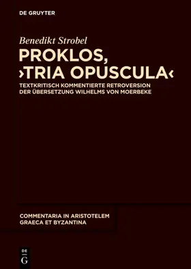 Strobel |  Proklos, "Tria opuscula" | eBook | Sack Fachmedien