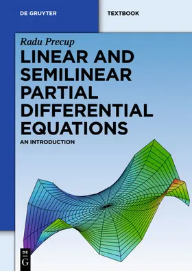 Precup |  Linear and Semilinear Partial Differential Equations | Buch |  Sack Fachmedien