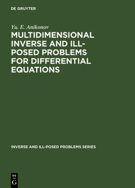 Anikonov |  Multidimensional Inverse and Ill-Posed Problems for Differential Equations | eBook | Sack Fachmedien