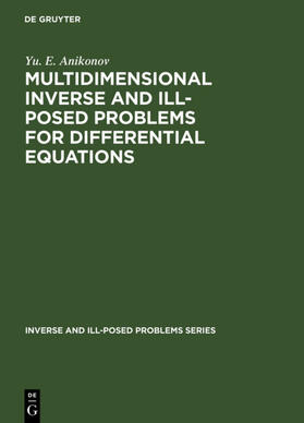 Anikonov |  Multidimensional Inverse and Ill-Posed Problems for Differential Equations | eBook |  Sack Fachmedien