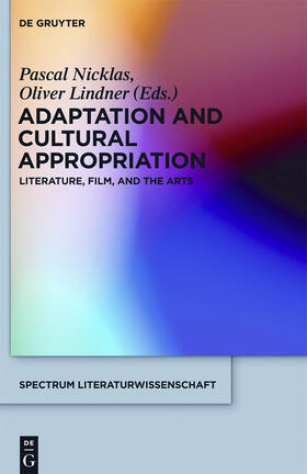 Lindner / Nicklas |  Adaptation and Cultural Appropriation | Buch |  Sack Fachmedien