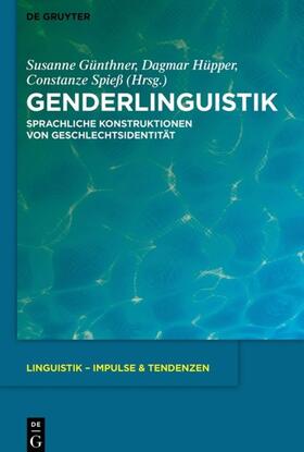 Günthner / Hüpper / Spieß |  Genderlinguistik | eBook | Sack Fachmedien