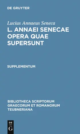 Lucius Annaeus Seneca / Haase |  L. Annaei Senecae opera quae supersunt | Buch |  Sack Fachmedien