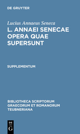 Lucius Annaeus Seneca / Haase |  L. Annaei Senecae opera quae supersunt | eBook | Sack Fachmedien