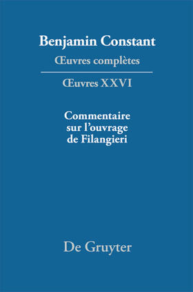 Kloocke / Delbouille / Trampus |  Ecrits politiques – Commentaire sur l’ouvrage de Filangieri | eBook | Sack Fachmedien