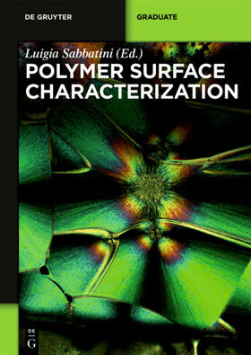 Sabbatini |  Polymer Surface Characterization | Buch |  Sack Fachmedien
