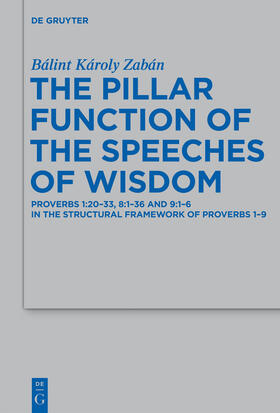 Zabán |  The Pillar Function of the Speeches of Wisdom | Buch |  Sack Fachmedien