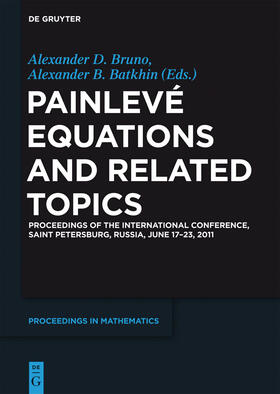 Batkhin / Bruno |  Painlevé Equations and Related Topics | Buch |  Sack Fachmedien