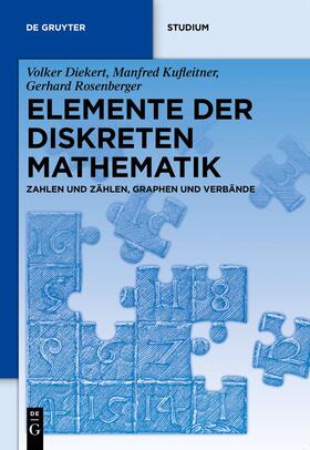 Diekert / Kufleitner / Rosenberger |  Elemente der diskreten Mathematik | Buch |  Sack Fachmedien