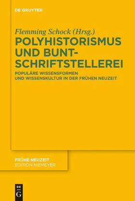 Schock |  Polyhistorismus und Buntschriftstellerei | Buch |  Sack Fachmedien
