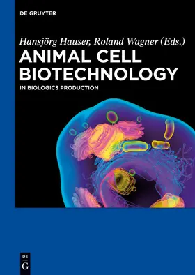 Wagner / Hauser |  Animal Cell Biotechnology | Buch |  Sack Fachmedien