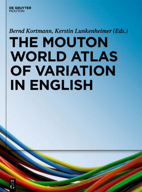 Kortmann / Lunkenheimer |  The Mouton World Atlas of Variation in English | Buch |  Sack Fachmedien