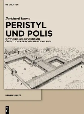 Emme |  Peristyl und Polis | Buch |  Sack Fachmedien