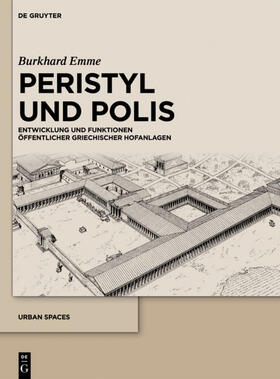 Emme |  Peristyl und Polis | eBook | Sack Fachmedien