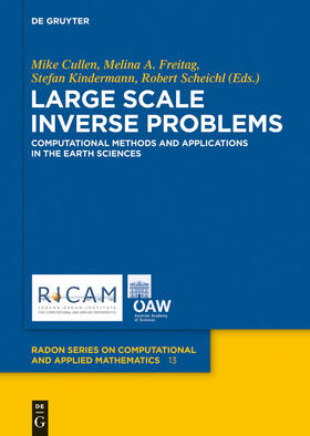 Cullen / Scheichl / Freitag |  Large Scale Inverse Problems | Buch |  Sack Fachmedien