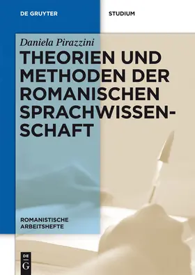 Pirazzini |  Theorien und Methoden der romanischen Sprachwissenschaft | Buch |  Sack Fachmedien