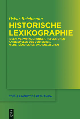 Reichmann |  Historische Lexikographie | Buch |  Sack Fachmedien