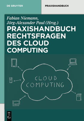Paul / Niemann |  Rechtsfragen des Cloud Computing | Buch |  Sack Fachmedien
