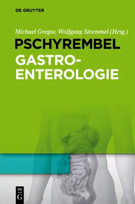 Gregor / Stremmel |  Pschyrembel Gastroenterologie | Buch |  Sack Fachmedien