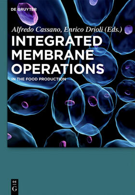 Cassano / Drioli |  Integrated Membrane Operations | eBook | Sack Fachmedien