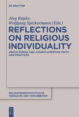 Spickermann / Rüpke |  Reflections on Religious Individuality | Buch |  Sack Fachmedien