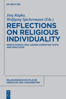 Rüpke / Spickermann |  Reflections on Religious Individuality | eBook | Sack Fachmedien