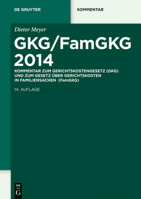 Meyer |  GKG/FamGKG 2014 | Buch |  Sack Fachmedien