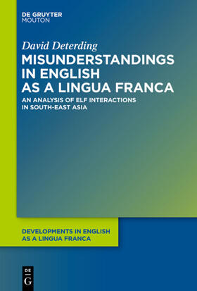 Deterding |  Misunderstandings in English as a Lingua Franca | eBook | Sack Fachmedien