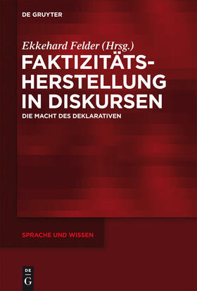 Felder |  Faktizitätsherstellung in Diskursen | Buch |  Sack Fachmedien