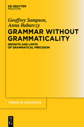Babarczy / Sampson |  Grammar Without Grammaticality | Buch |  Sack Fachmedien