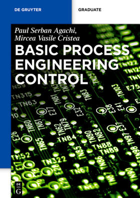 Cristea / Agachi |  Basic Process Engineering Control | Buch |  Sack Fachmedien