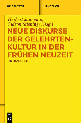 Jaumann / Stiening |  Neue Diskurse der Gelehrtenkultur in der Frühen Neuzeit | eBook | Sack Fachmedien