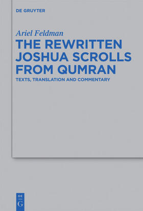 Feldman |  The Rewritten Joshua Scrolls from Qumran | eBook | Sack Fachmedien