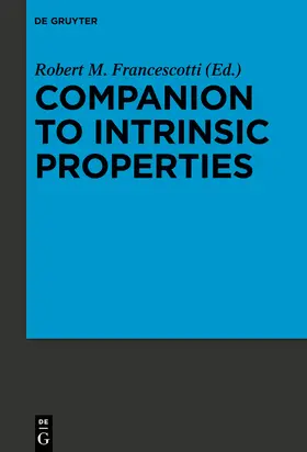 Francescotti |  Companion to Intrinsic Properties | Buch |  Sack Fachmedien